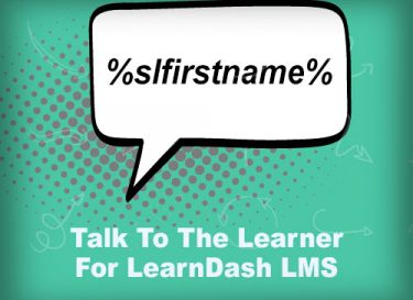 Talk To The Learner for LearnDash LMS